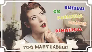 Are There Too Many 'Labels'? // Part 2 [CC]