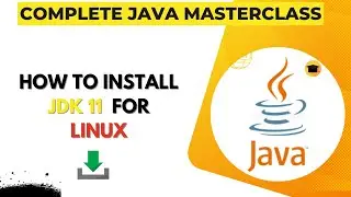 How to Install JDK 11 for Linux | how to download JAVA DEVELOPMENT KIT for Linux | Dear Computer