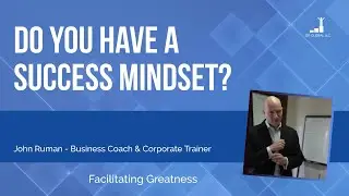 Do You Have A Success Mindset?