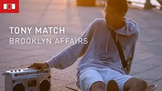 Tony Match - Brooklyn Affairs (Official Music Video) | Mole Listening Pearls
