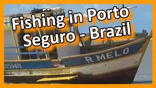 Brazil  - Porto Seguro