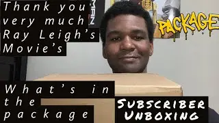 New Unboxing Subscriber What’s In The Package From Ray Thank You