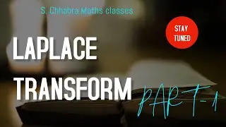 LAPLACE TRANSFORM PART-1