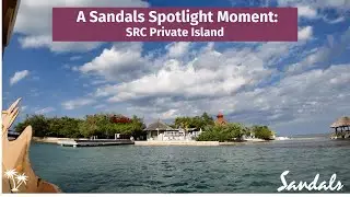 Episode 8 - Private Island Escape at Sandals Royal Caribbean | Mr. Travelux Sandals Spotlight Moment