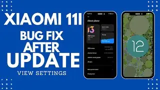 Xiaomi 11i/ Hypercharge MIUI13 Update Bugs Fix | Xiaomi 11i/ Hypercharge MIUI13 Update New Problem