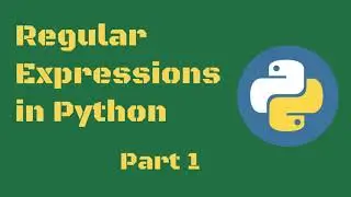Регулярные выражения в Python, часть 1