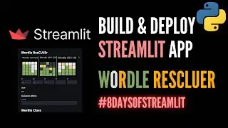 Wordle Solver - Build & Deploy Streamlit App 