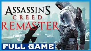 Assassin's Creed 1 Remaster Walkthrough Gameplay Full game - No Commentary