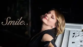 “SMILE” муз. Чарли Чаплин сл. Дж. Тернер и Дж. Парсонс