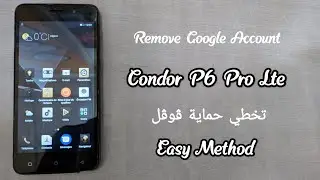 Remove Google Account FRP Bypass Condor P6 Pro Lte Without Laptop Without Any Box Easy Method