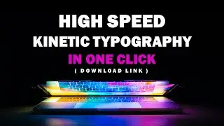 Kinetic Typography In ONE Click
