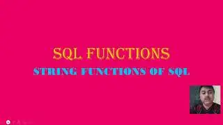 SQL FUNCTION STRING UPPER LOWER MID SUBSTR  P4