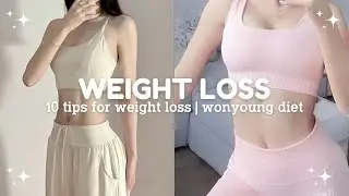 10 tips for weight loss | diet + exercise