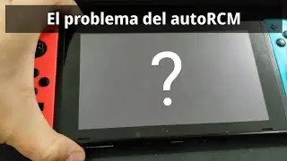 Nintendo Switch Hack: El problema del AutoRCM