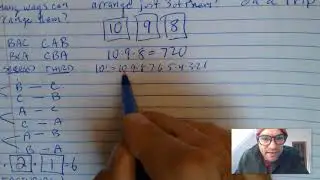 Probabilty 6:  Factorials, Permutations, Combinations and Counting.