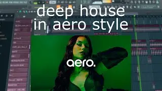 (SOLD)Deep House Track In Aero Style (FLP/STEMS)