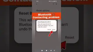 Bluetooth Contacting Problem fixing 🎧 Bluetooth reset kaise kare I how to reset bluetooth 
