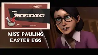 TF2 Easter Egg Mini: Miss Pauling