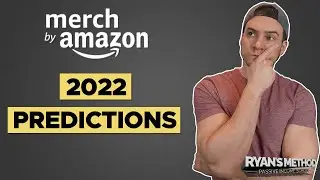 Amazon Merch 2022 Predictions 🚀