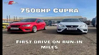 750BHP Cupra | First drive on break in