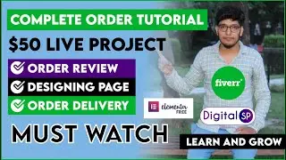 Complete Fiverr Order Tutorial 2020 | $50 Landing Page Design + Delivery | MUST WATCH | Digital SP
