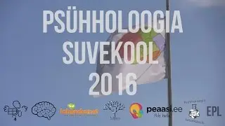 Psühholoogia Suvekool 2016 - pikk versioon