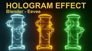 Easy Hologram Shader in Eevee - Blender