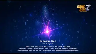 【Guns Girl Z - Houkai Gakuen 2】Jhana/Jyahnar Character Song (Theme Song)「Incarnation」Full Version