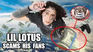 Lil Lotus Is A Scammer