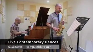 Salseros for Alto Saxophone/Piano (no.5 from Five Contemporary Dances by Mick Foster)