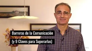 Barreras de la Comunicación (Qué Son, y 9 Claves Para Superarlas)