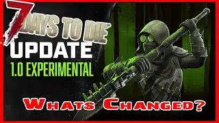 Let Battle Begin!  | V1.0 Experimental 7 Days To Die | Ep5