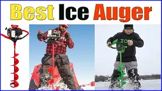 Best Ice Augers 2020