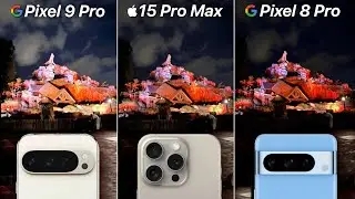 Google Pixel 9 Pro VS iPhone 15 Pro Max VS Google Pixel 8 Pro Camera Test Comparison
