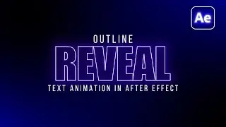Outlines Reveal Text Animation in After Effects | Stroke Reveal Effect | 
