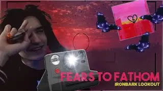 АКУМА ФОТОГРАФИРУЕТ ЗАКАТ В Fears to Fathom: Ironbark Lookout | аkumaqqe ИГРАЕТ В ХОРРОР!