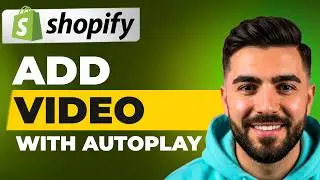 How to Add Video on Shopify with Autoplay (Quick & Easy)