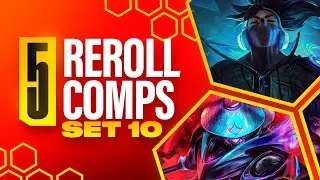 5 BEST Reroll Comps in TFT Set 10 | Patch 13.23