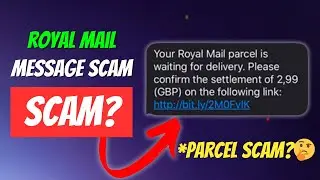 Royal Mail Logistics Text Scam TRUTH!