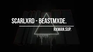 scarlxrd - BEASTMXDE. (Bass boosted)
