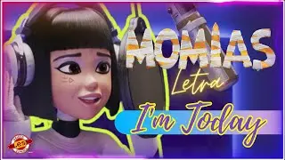 Momias "I Am Today (Karina Pasian)" Music Video | En español
