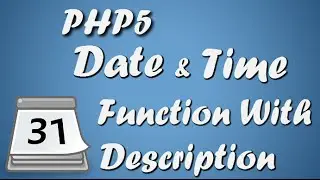 PHP Date And Time Function