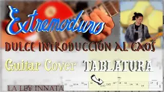 Extremoduro - Dulce introducción al caos - Guitar Cover W/TAB