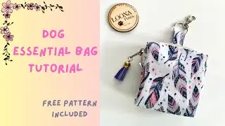 Dog essential bag tutorial/ dog poop bag/ treat bag tutorial/FREE PATTERN