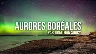 Aurores Boréales - Timelapse