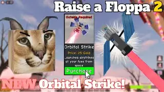 Raise a Floppa 2 NEW Orbital Strike In The Winter Update Is Crazy