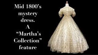 A dress proves to be much older than originally thought and has some mysterious characteristics.