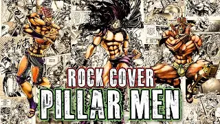Pillar Men AWAKEN JJBA OST Epic Rock Cover