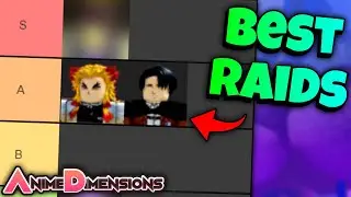 RAID CHARACTER TIER LIST 2022! - Anime Dimensions' Raid Character Tier List! (Rengoku to I-Gojo)