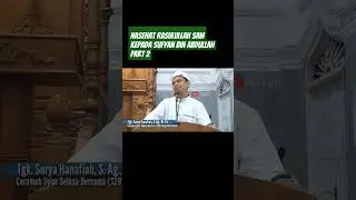 Nasehat Rasulullah SAW Kepada Sufyan bin Abdullah | Tgk. Surya Hanafiah | part 2